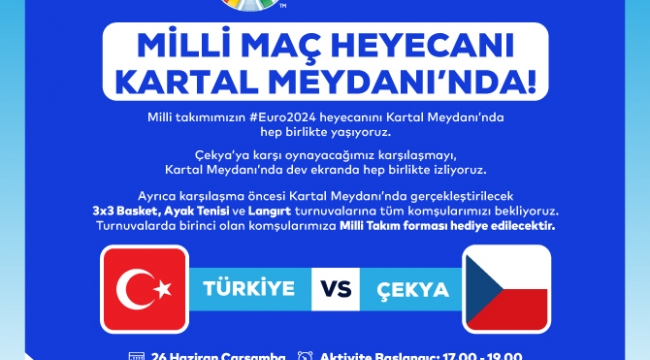 Kartal'da Milli Maç Heyecanı Dev Ekrana Taşınacak